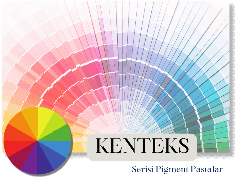 KENTEKS Serisi Pigment Pasta İmalatı Renk Kartelası | PEKKIM Kimyevi Maddeler